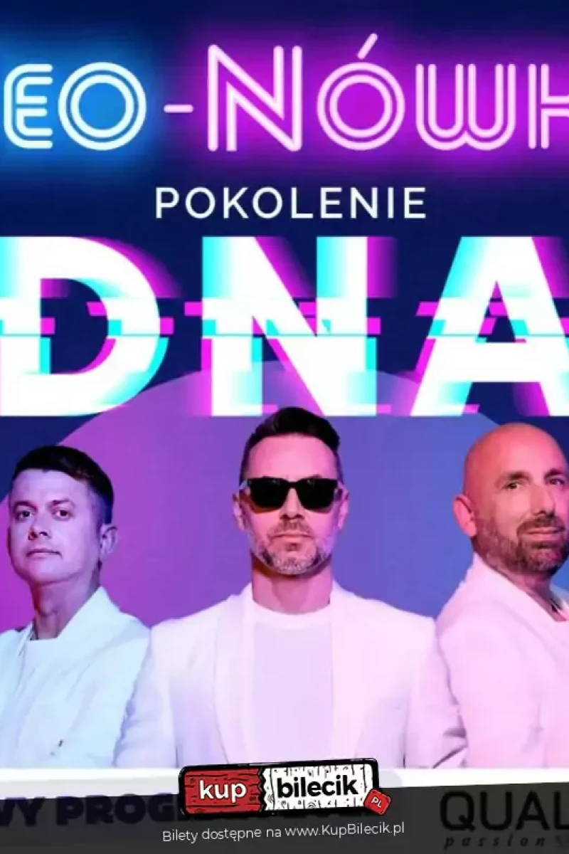 Kabaret Neo-Nówka -  Pokolenie DNA - Nowy Program