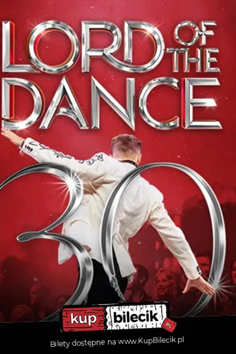 LORD OF THE DANCE - 30th Anniversary Tour