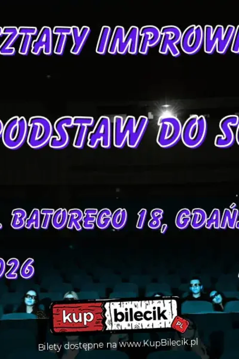 EPICkie Warsztaty Improwizacji: Od Podstaw do Sceny