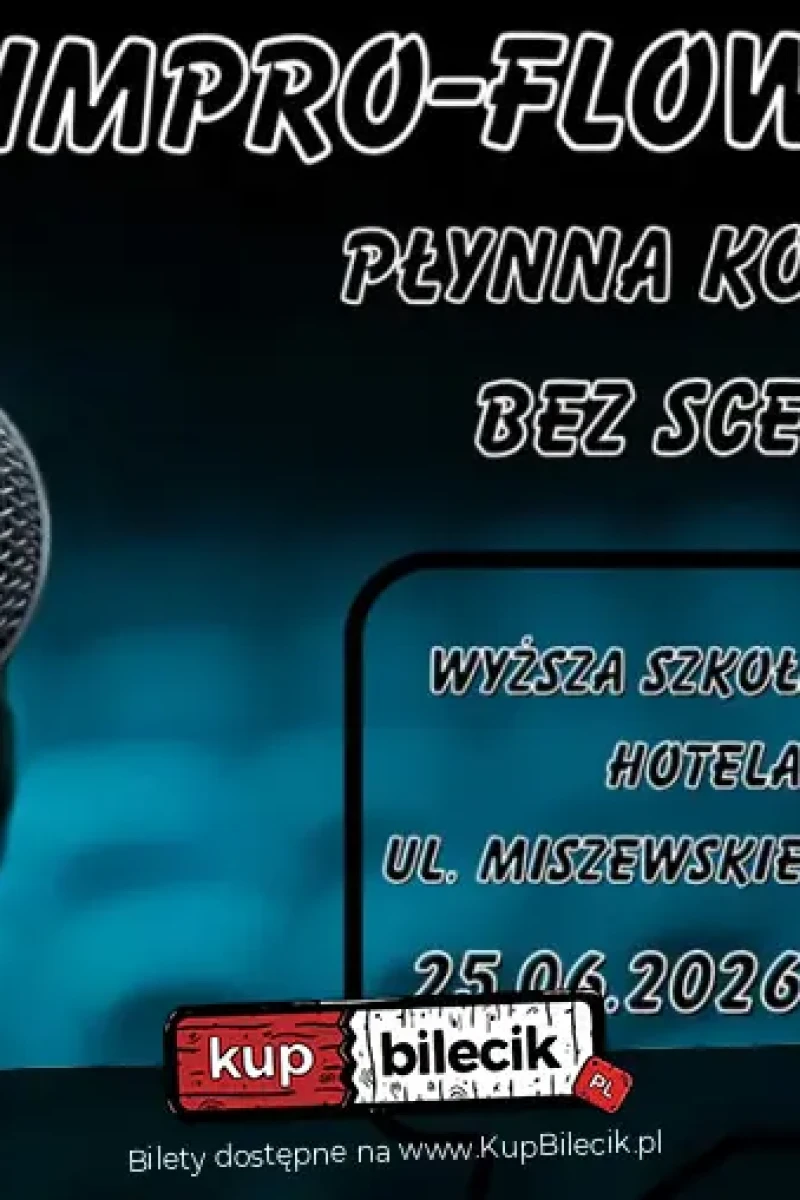 EPICkie Warsztaty Improwizacyjne: Impro-Flow Płynna Komunikacja Bez Scenariusza