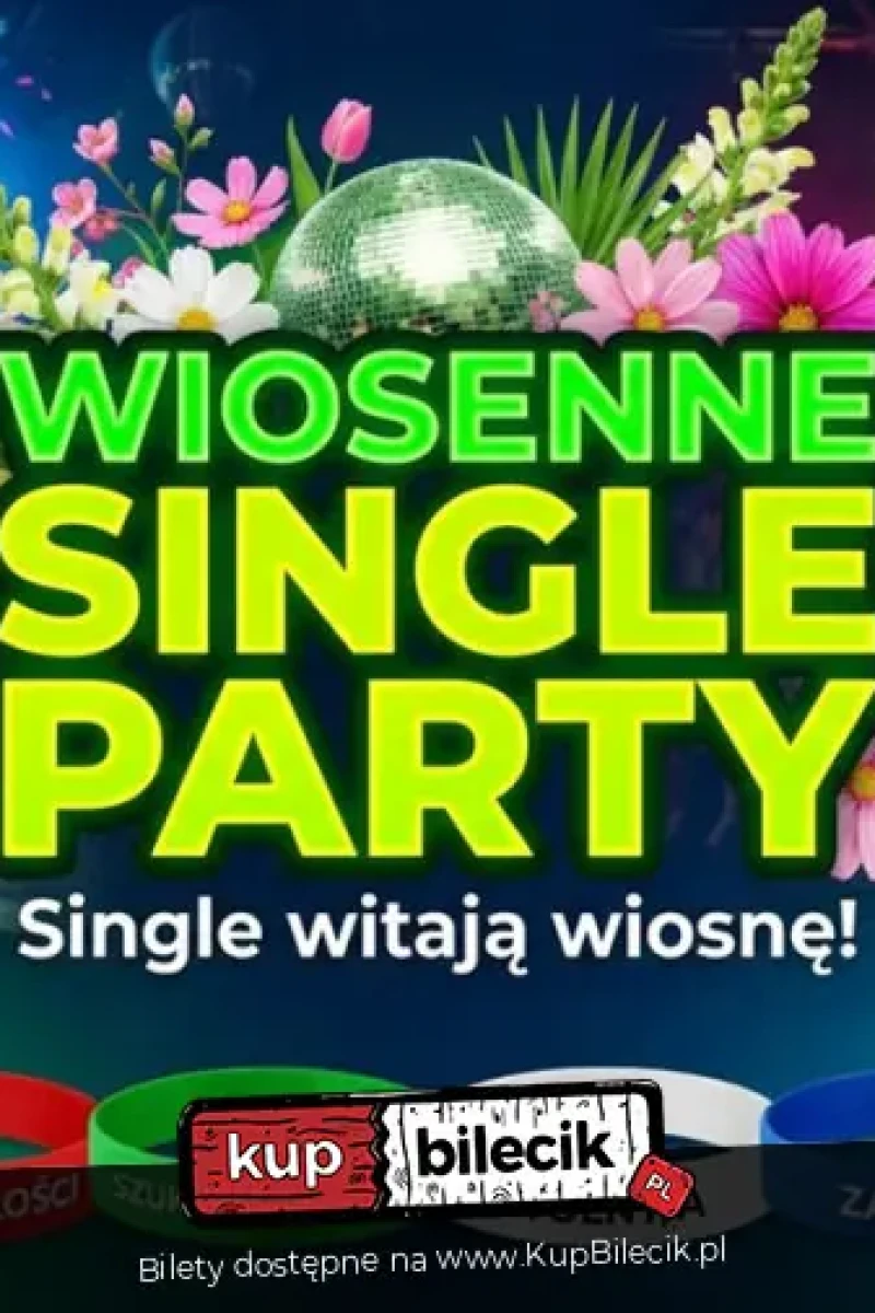 WIOSENNE SINGLE PARTY - SOPOT - 18.04