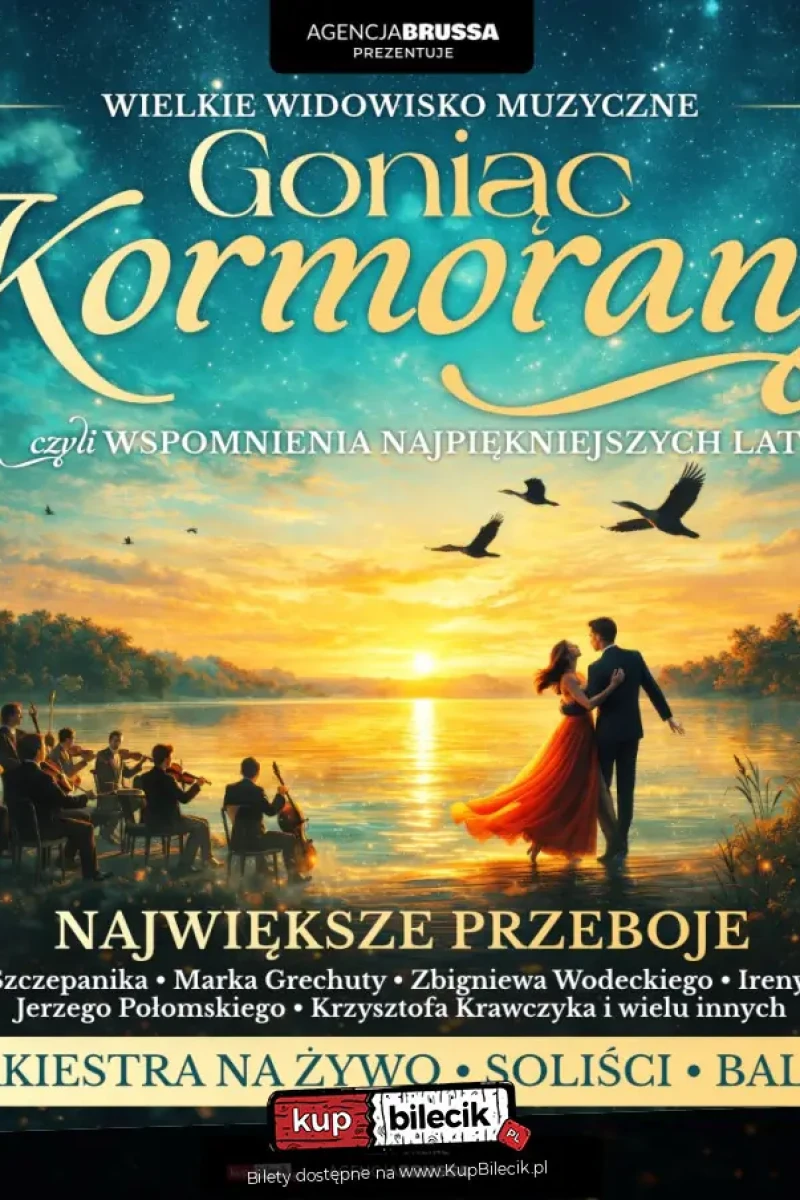 Goniąc Kormorany - wspomnienia najpiekniejszych lat