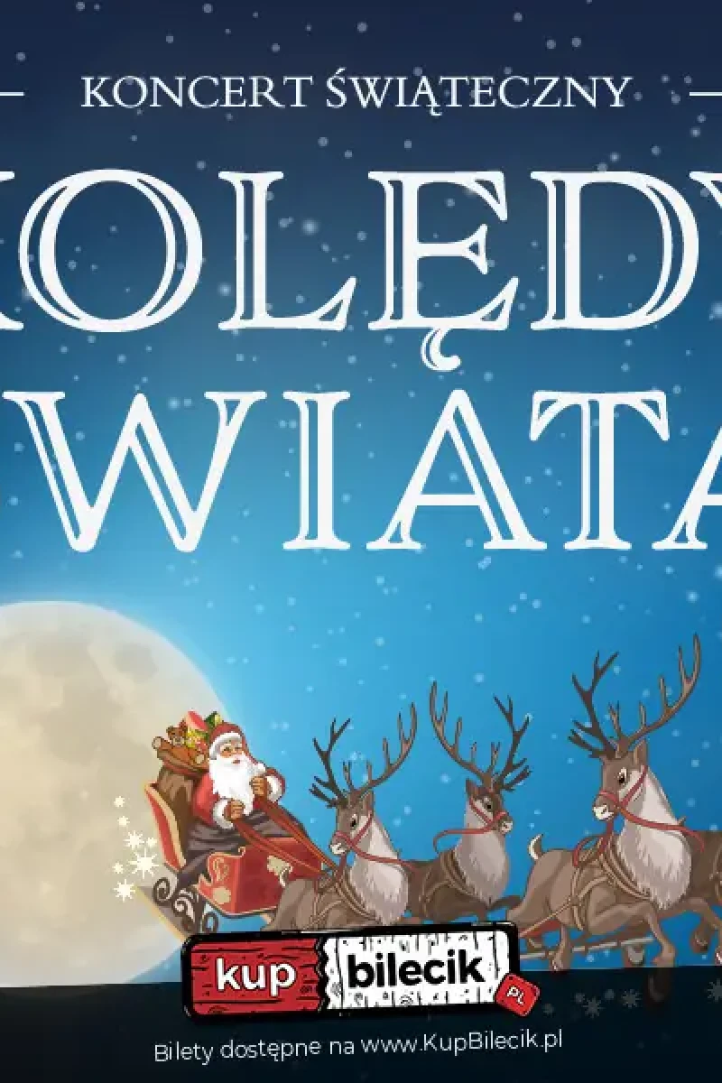 Koncert Świąteczny - Kolędy Świata