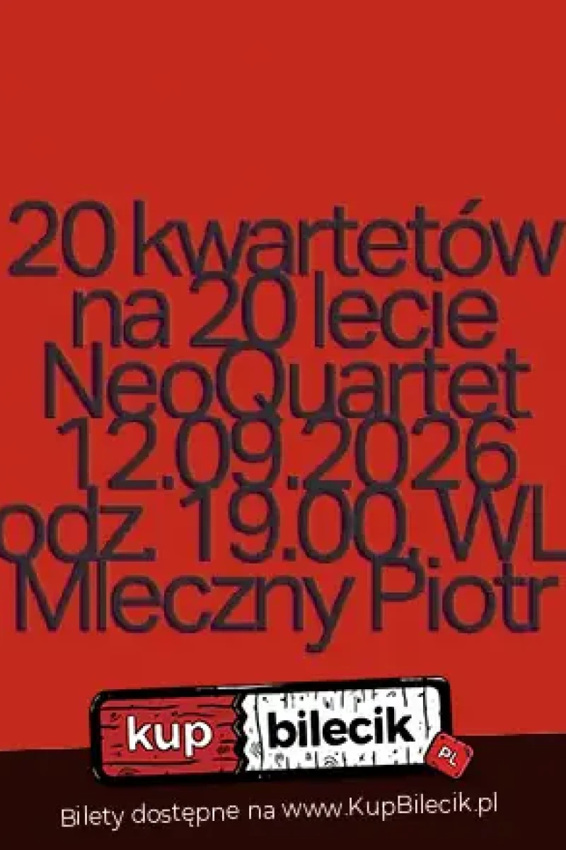 20 kwartetów na 20-lecie NeoQuartetu