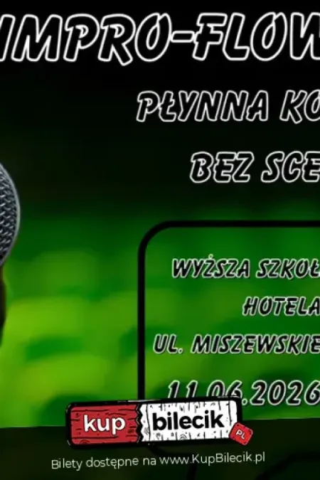 EPICkie Warsztaty Improwizacyjne: Impro-Flow Płynna Komunikacja Bez Scenariusza