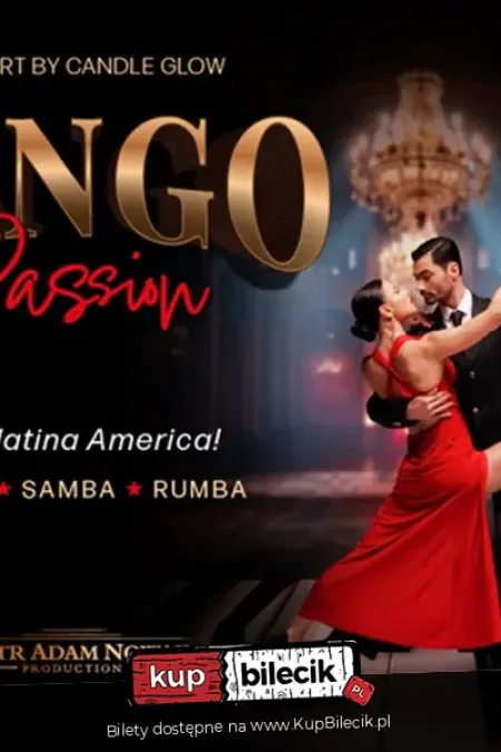 Tango Passion - Viva Latino América przy świecach