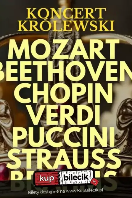 Wirtuozi na Dworze Królewskim: od Mozarta po Straussa!