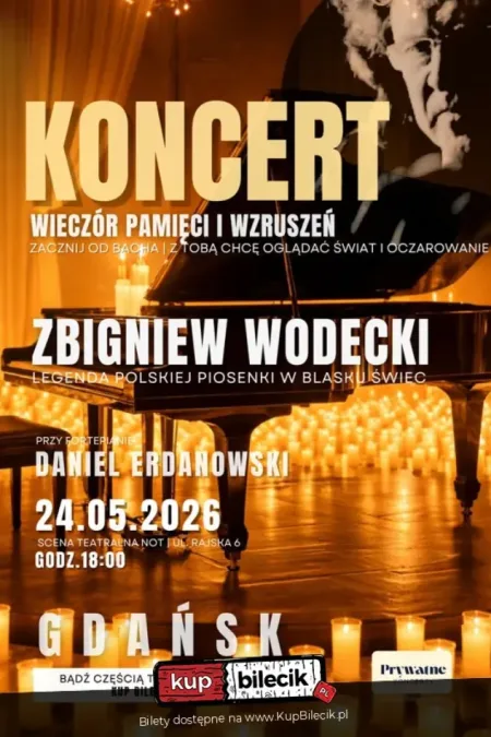 Koncert wspomnień Zbigniewa Wodeckiego