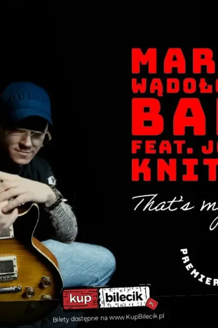 Marcin Wądołowski Band feat. Joanna Knitter - "That's my game" - Premiera płyty