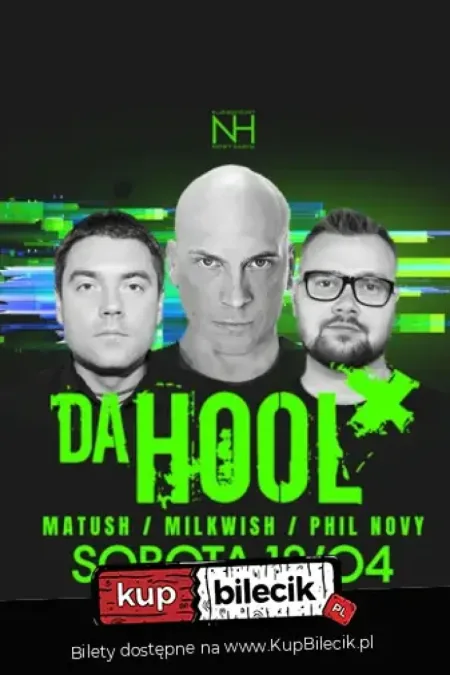 Da Hool - legenda sceny klubowej w Nowy Harem Gdynia
