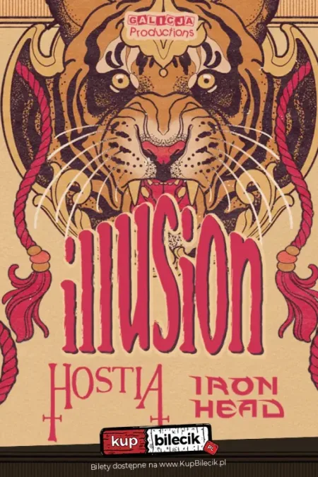 Illusion, Hostia, Iron Head