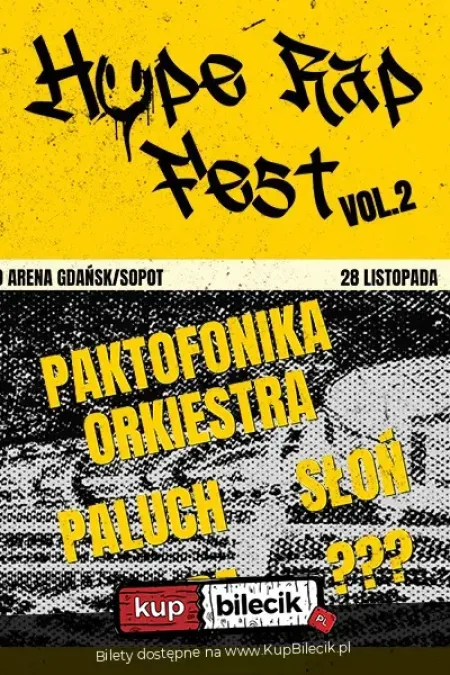 Hype Rap Fest II - Największy Festiwal Polskiego Rapu w Trójmieście