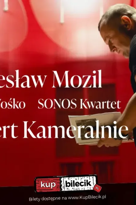 Czesław Mozil, Miłosz Wośko, Sonos Kwartet