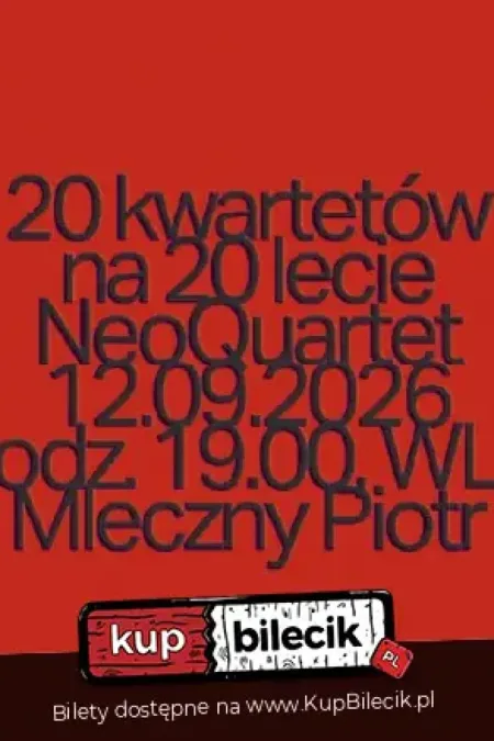20 kwartetów na 20-lecie NeoQuartetu