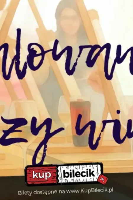 Impresja & ekspresja koktajlowych pejzaży